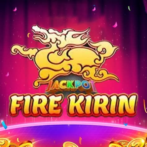 fire kirin app download|Download Fire kirin .